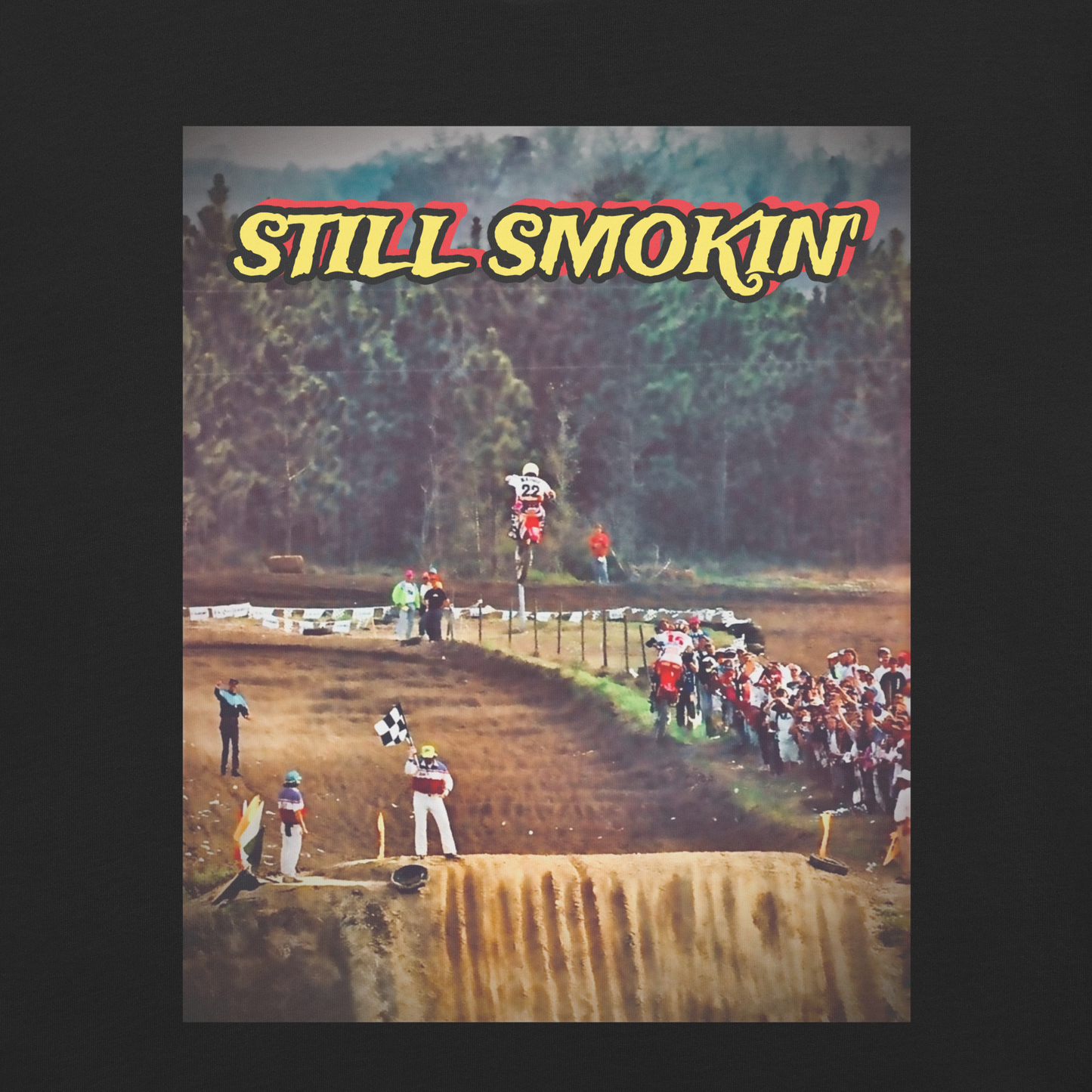 STILL SMOKIN